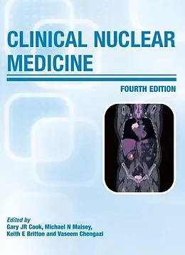PDF Clinical Nuclear Medicine von Gary J. R Cook, M. N Maisey, Vaseem Chengazi