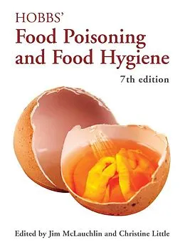 PDF Hobbs' Food Poisoning and Food Hygiene von Jim McLauchlin, Christine Little, Betty C. Hobbs