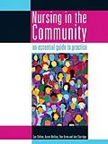 PDF Nursing in the Community: an essential guide to practice von Sue Chilton, Karen Melling, Dee Drew
