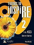 Couverture cartonnée Themes to InspiRE for KS3 Pupil's Book 2 de Steve Clarke