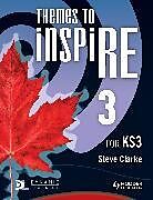 Couverture cartonnée Themes to InspiRE for KS3 Pupil's Book 3 de Steve Clarke
