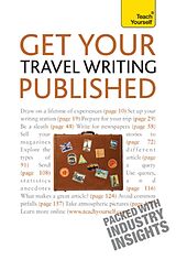 eBook (epub) Get Your Travel Writing Published: Teach Yourself de Cynthia Dial