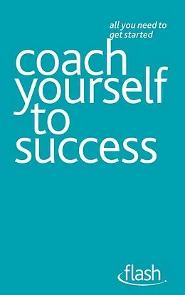 E-Book (epub) Coach Yourself to Success von Jeff Archer