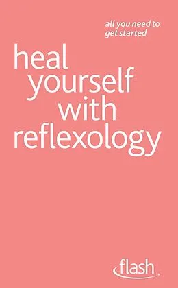 E-Book (epub) Heal Yourself with Reflexology von Chris Stormer