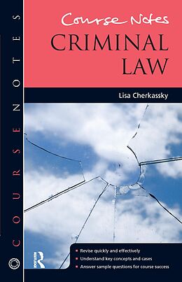 eBook (pdf) Course Notes: Criminal Law de Lisa Cherkassky