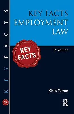 E-Book (pdf) Key Facts: Employment Law von Chris Turner