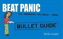 E-Book (epub) Beat Panic: Everything You Need to Get Started von Martha Langley