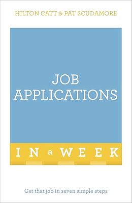 eBook (epub) Successful Job Applications in a Week: Teach Yourself de Patricia Scudamore, Hilton Catt
