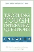 E-Book (epub) Tackling Interview Questions in a Week: Teach Yourself von Mo Shapiro
