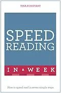 E-Book (epub) Speed Reading in a Week: Teach Yourself von Tina Konstant