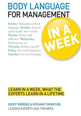 E-Book (epub) Body Language for Management in a Week: Teach Yourself von Geoff Ribbens