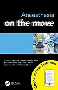 E-Book (pdf) Anaesthesia on the Move von Sally Keat, Simon Bate, Alexander Bown