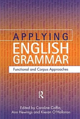 E-Book (pdf) Applying English Grammar. von Caroline Coffin, Ann Hewings, Kieran O'Halloran