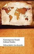 E-Book (pdf) Contemporary French Cultural Studies von William Kidd, Sian Reynolds