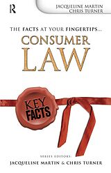 eBook (pdf) Key Facts: Consumer Law de Jacqueline Martin, Chris Turner