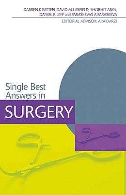 E-Book (epub) Single Best Answers in Surgery von Darren K Patten, David Layfield, Shobhit Arya
