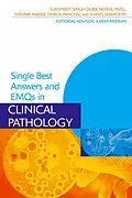 E-Book (pdf) Single Best Answers and EMQs in Clinical Pathology von Sukhpreet Dubb, Neeral Patel, Nishma Manek