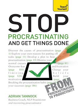eBook (epub) Stop Procrastinating and Get Things Done: Teach Yourself Ebook Epub de Adrian Tannock
