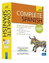 Kartonierter Einband Complete Spanish Book & CD Pack: Teach Yourself von Juan Kattan-Ibarra