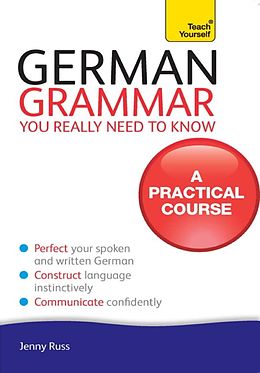 E-Book (epub) German Grammar You Really Need To Know: Teach Yourself von Jenny Russ
