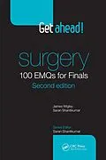 E-Book (pdf) Get ahead! Surgery: 100 EMQs for Finals von James Wigley, Saran Shantikumar
