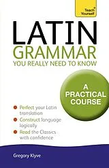 Broschiert Latin Grammar You Really Need to Know von Gregory Klyve