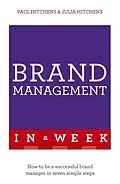 E-Book (epub) Successful Brand Management In A Week: Teach Yourself von Julia Hitchens, Paul Hitchens