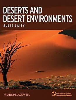 E-Book (pdf) Deserts and Desert Environments von Julie J Laity