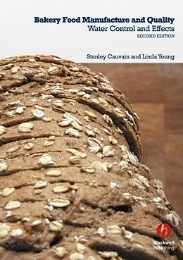 E-Book (pdf) Bakery Food Manufacture and Quality von Stanley P. Cauvain, Linda S. Young