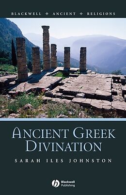 E-Book (pdf) Ancient Greek Divination von Sarah Iles Johnston