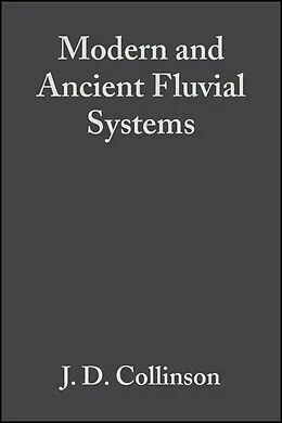 E-Book (pdf) Modern and Ancient Fluvial Systems von J. D. Collinson, John Lewin