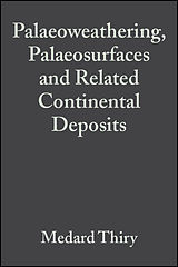 eBook (pdf) Palaeoweathering, Palaeosurfaces and Related Continental Deposits de 