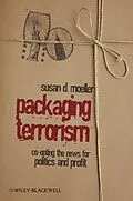 E-Book (pdf) Packaging Terrorism von Susan Moeller