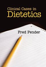 eBook (pdf) Clinical Cases in Dietetics de Fred Pender