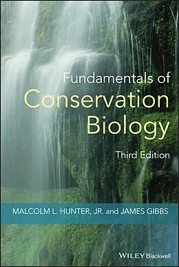 E-Book (pdf) Fundamentals of Conservation Biology von Malcolm L. Hunter, James P. Gibbs
