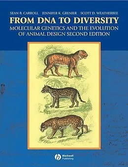 E-Book (pdf) From DNA to Diversity von Sean B. Carroll, Jennifer K. Grenier, Scott D. Weatherbee