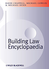 eBook (pdf) Building Law Encyclopaedia de David Chappell, Michael Dunn, Michael Cowlin