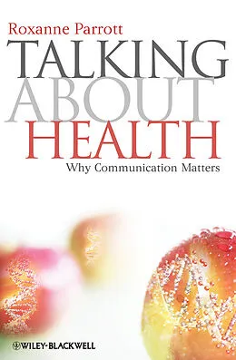 E-Book (pdf) Talking about Health von Roxanne Parrott