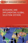 E-Book (pdf) Designing and Implementing Global Selection Systems von Ann G. Ryan, Nancy T. Tippins