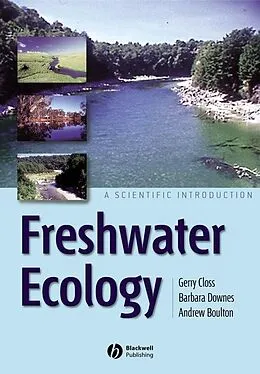 E-Book (pdf) Freshwater Ecology von Gerry Closs, Barbara Downes, Andrew Boulton