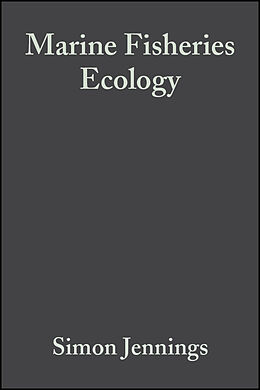 E-Book (pdf) Marine Fisheries Ecology von Simon Jennings, Michel Kaiser, John D. Reynolds