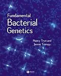 E-Book (pdf) Fundamental Bacterial Genetics von Nancy Trun, Janine Trempy