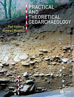 eBook (pdf) Practical and Theoretical Geoarchaeology de Paul Goldberg, Richard I. Macphail