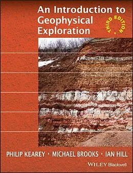 E-Book (pdf) An Introduction to Geophysical Exploration von Philip Kearey, Michael Brooks, Ian Hill