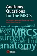 E-Book (pdf) Anatomy Questions for the MRCS von Christopher Wood, Simon Blackburn
