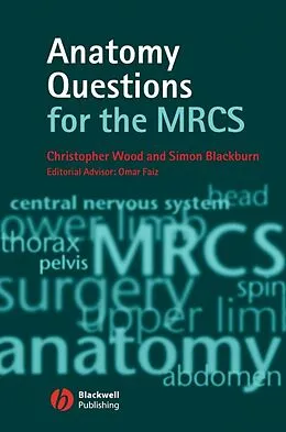 E-Book (pdf) Anatomy Questions for the MRCS von Christopher Wood, Simon Blackburn