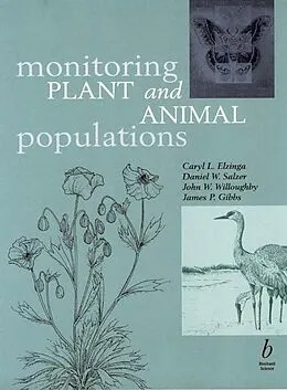 E-Book (pdf) Monitoring Plant and Animal Populations von Caryl L. Elzinga, Daniel W. Salzer, John W. Willoughby