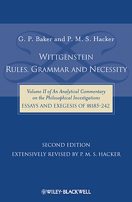 eBook (pdf) Wittgenstein: Rules, Grammar and Necessity de Gordon P. Baker, P. M. S. Hacker