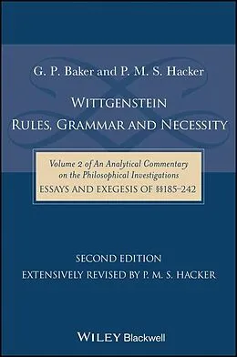 E-Book (pdf) Wittgenstein: Rules, Grammar and Necessity von Gordon P. Baker, P. M. S. Hacker