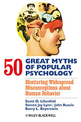 eBook (pdf) 50 Great Myths of Popular Psychology de Scott O. Lilienfeld, Steven Jay Lynn, John Ruscio